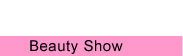 Beauty Show